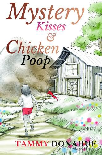 Cover image for Mystery Kisses & Chicken Poop