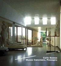 Cover image for Carlo Scarpa. Museo Canoviano, Possagno: Opus 22 Series