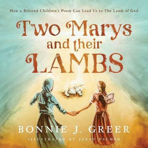 Two Marys and Their Lambs