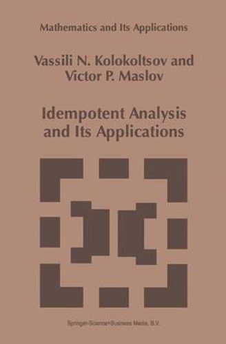 Cover image for Idempotent Analysis and Its Applications