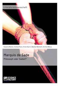 Cover image for Marquis de Sade: Philosoph oder Sadist?