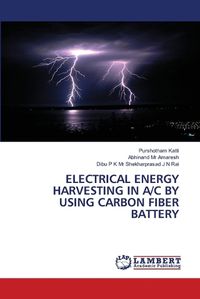 Cover image for Electrical Energy Harvesting in A/C by Using Carbon Fiber Battery