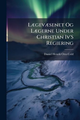 Cover image for L Gev Senet Og L Gerne Under Christian IV's Regiering: 1588-1648.