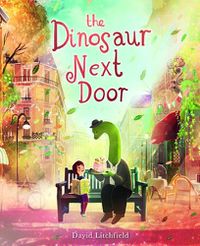 Cover image for The Dinosaur Next Door