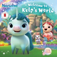 Cover image for Welcome to Kelp's World