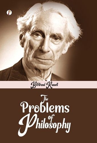 Cover image for The Problems of Philosophy