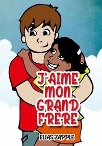 Cover image for J'aime mon grand frere
