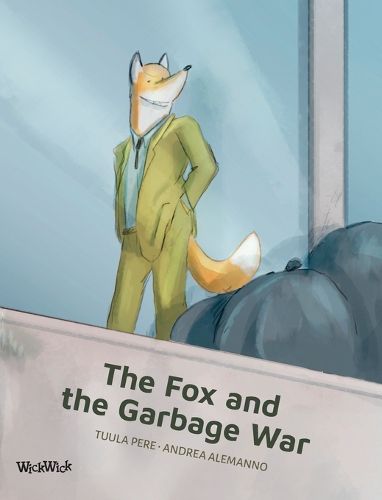 Cover image for The Fox and the Garbage War
