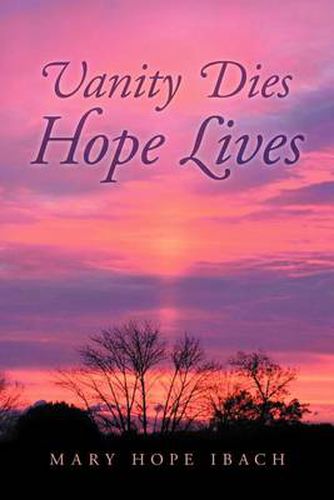 Cover image for Vanity Dies - Hope Lives