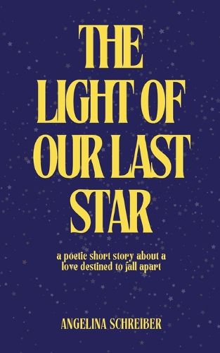 Cover image for The Light of Our Last Star
