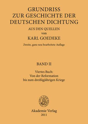 Viertes Buch: Von Der Reformation Bis Zum Dreissigjahrigen Kriege