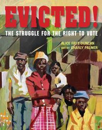 Cover image for Evicted!: The Struggle for the Right to Vote