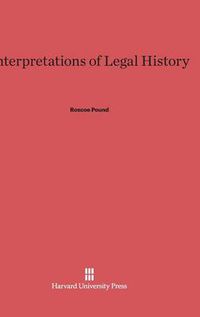 Cover image for Interpretations of Legal History