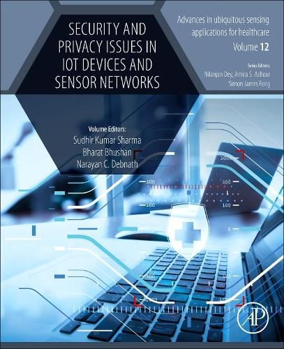 Cover image for Security and Privacy Issues in IoT Devices and Sensor Networks