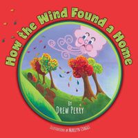 Cover image for How the Wind Found a Home