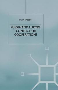 Cover image for Russia and Europe: Conflict or Cooperation?