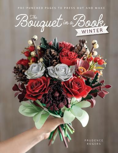 Cover image for The Bouquet in a Book: Winter