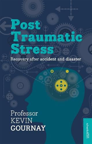 Post-Traumatic Stress Disorder: Recovery After Accident And Disaster