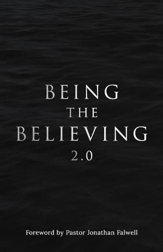 Cover image for Being the Believing 2. 0