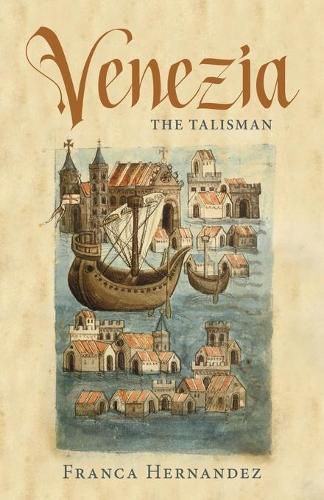 Cover image for Venezia: The Talisman