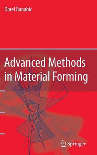 Advanced Methods in Material Forming