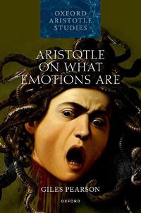 Cover image for Aristotle On What Emotions Are