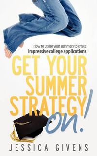 Cover image for Get Your Summer Strategy On! 2012 Edition