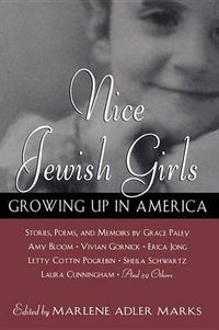 Cover image for Nice Jewish Girls: Growing up in America