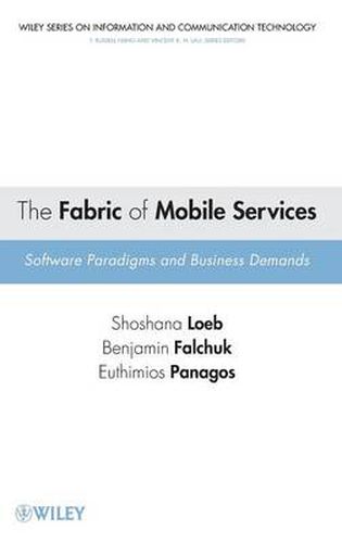 Cover image for The Fabric of Mobile Services: Software Paradigms and Business Demands