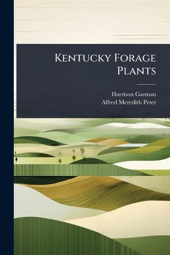 Cover image for Kentucky Forage Plants