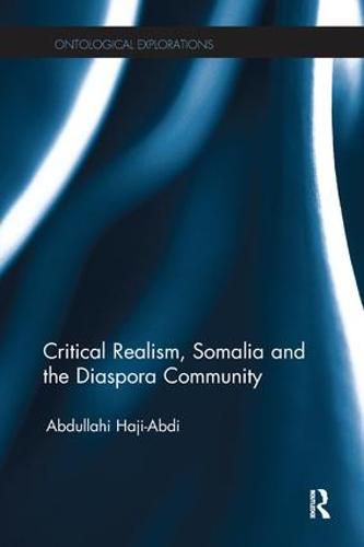 Cover image for Critical Realism, Somalia and the Diaspora Community