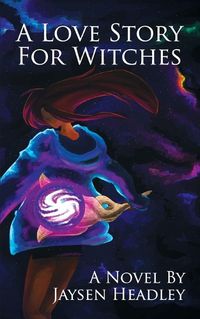 Cover image for A Love Story for Witches