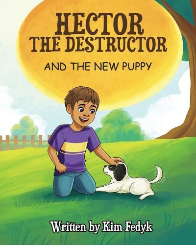 Cover image for Hector The Destructor and The New Puppy