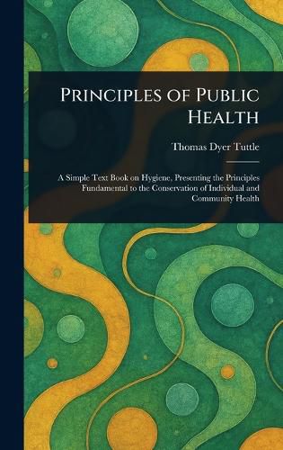 Cover image for Principles of Public Health