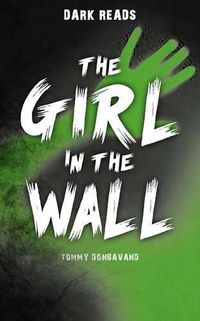 Cover image for The Girl in the Wall