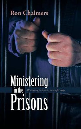 Cover image for Ministering in the Prisons