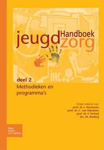 Cover image for Handboek Jeugdzorg Deel 2: Methodieken En Programma's