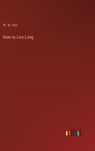 How to Live Long