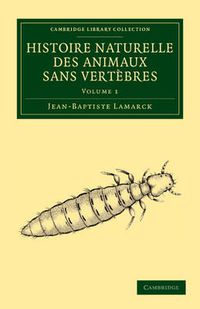 Cover image for Histoire naturelle des animaux sans vertebres