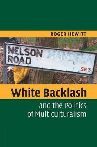 White Backlash and the Politics of Multiculturalism