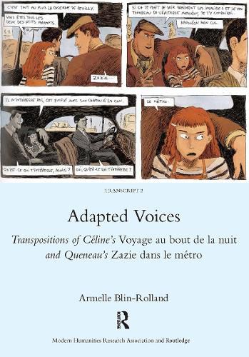 Cover image for Adapted Voices: Transpositions of Celine's Voyage au bout de la nuit and Queneau's Zazie dans le metro