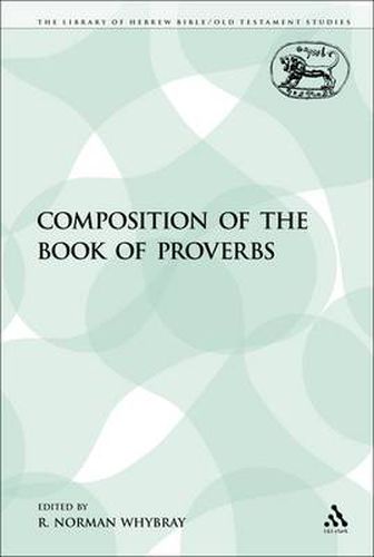 Cover image for The Composition of the Book of Proverbs