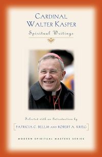 Cover image for Cardinal Walter Kasper: Spiritual Writings