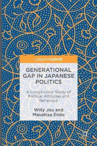 Cover image for Generational Gap in Japanese Politics: A Longitudinal Study of Political Attitudes and Behaviour