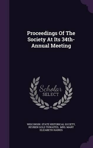 Cover image for Proceedings of the Society at Its 34th- Annual Meeting