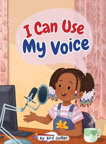Cover image for I Can Use My Voice