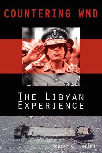 Cover image for Countering Wmd: The Libyan Experience