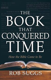 Cover image for The Book That Conquered Time