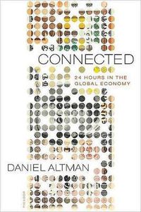 Cover image for Connected: 24 Hours in the Global Economy