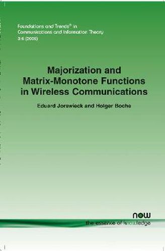 Cover image for Majorization and Matrix Monotone Functions in Wireless Communications